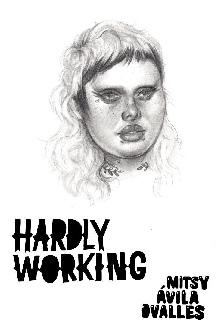 "Hardly Working" New book by Mitsy Avila Ovalles